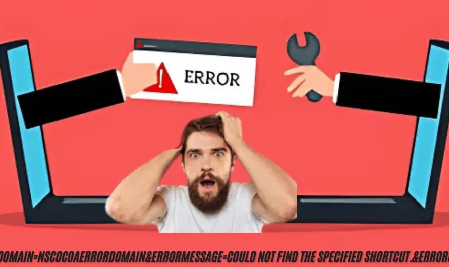 Errordomain=Nscocoaerrordomain&errormessage=Could Not Find The Specified Shortcut.&Errorcode=4