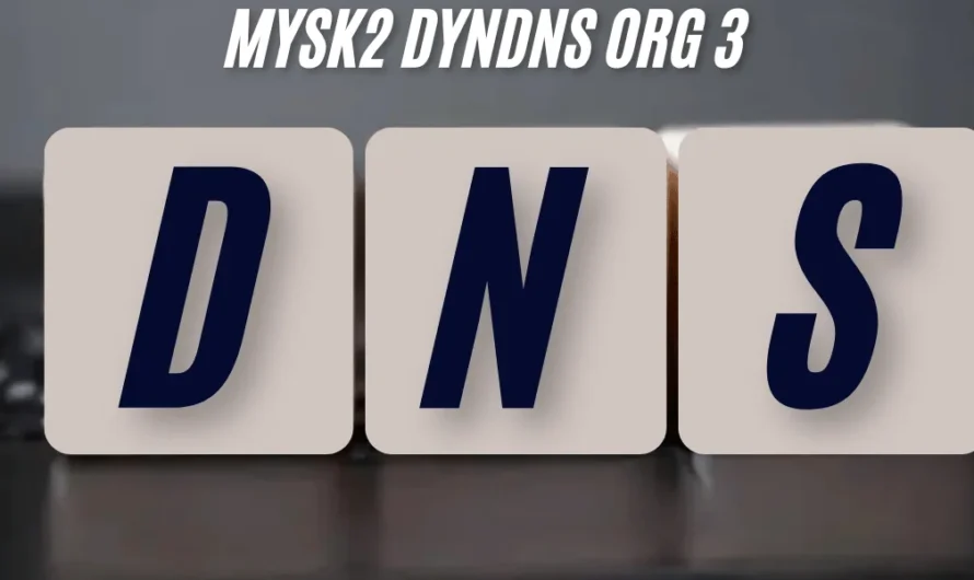 Mysk2 Dyndns Org 3: How Can I Configure My Dynamic DNS?