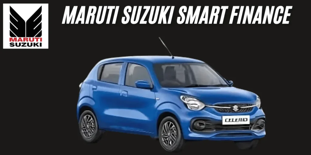 Maruti Suzuki Smart Finance 