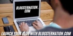 Launch Your Blog with Blogsternation.com